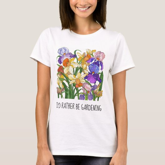 Ik zou liever tuinieren.  T-Shirt (Voorkant)