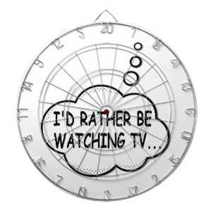 Ik zou liever tv kijken dartbord
