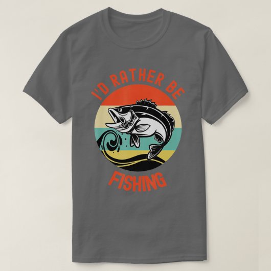 Ik zou liever vissenVissers-cadeau T-shirt (Design voorkant)