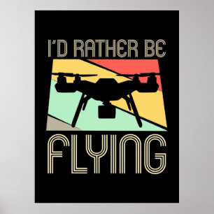 Ik zou liever vliegen drinken poster