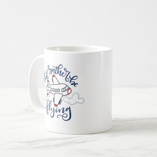 Ik zou liever vliegen - mok met handschrift (Voorkant links)