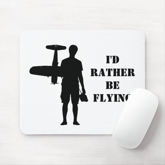 Ik zou liever vliegen muismat (Met muis)