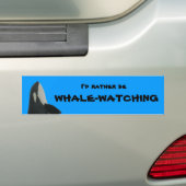 Ik zou liever walvisachtige Bumpersticker zijn (Op auto)