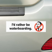 Ik zou liever waterboarding zijn bumpersticker (Op auto)