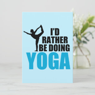 Ik zou liever Yoga Cute Dancers Pose doen Kaart