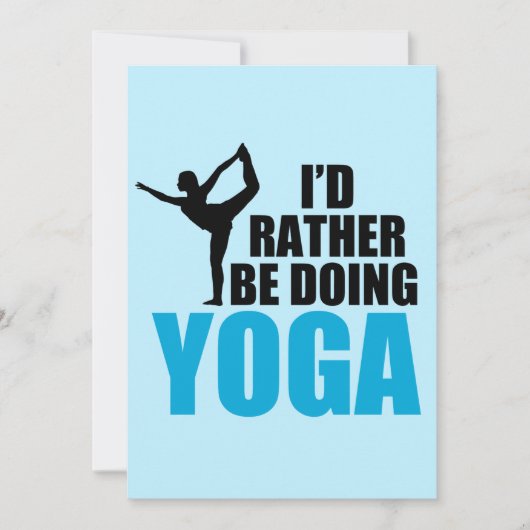 Ik zou liever yoga doen Cute Dancers Pose Kaart (Voorkant)