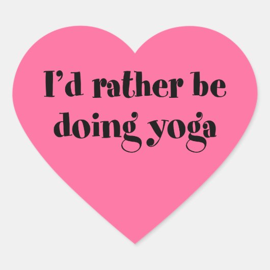 Ik zou liever Yoga doen Hart Sticker (Voorkant)