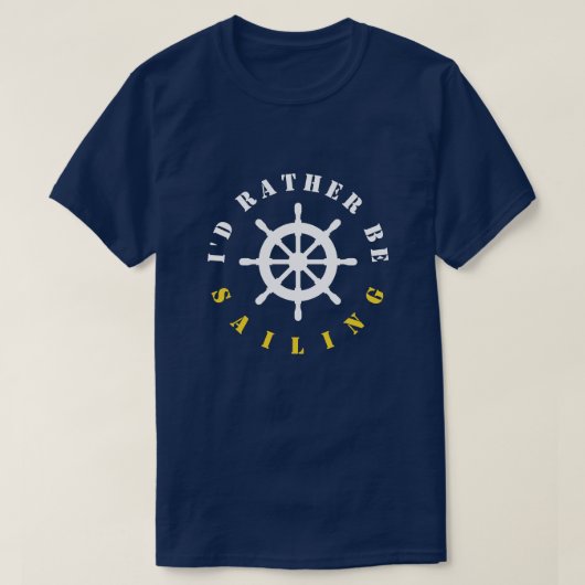 Ik zou liever zeemijl op shirt varen (Design voorkant)