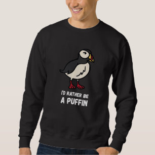 Ik zou liever zeevogel zijn Puffin Bird Puffin Trui