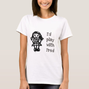 Ik zou met Fred spelen T-shirt