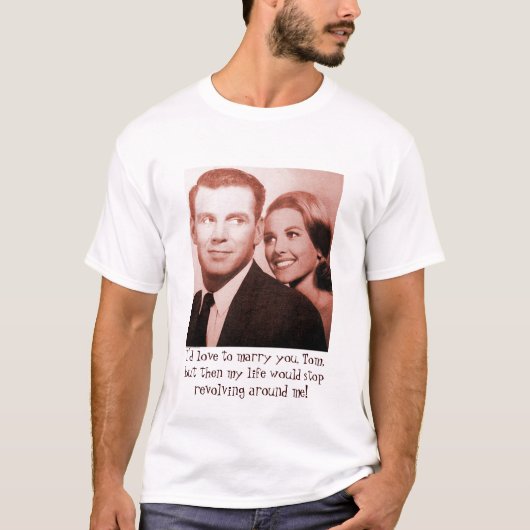 Ik zou met je trouwen, maar..... t-shirt (Voorkant)