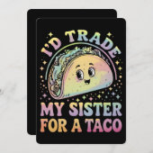 Ik zou m'n zuster voor een Taco Cinco de Mayo ruil Kaart (Voorkant / Achterkant)