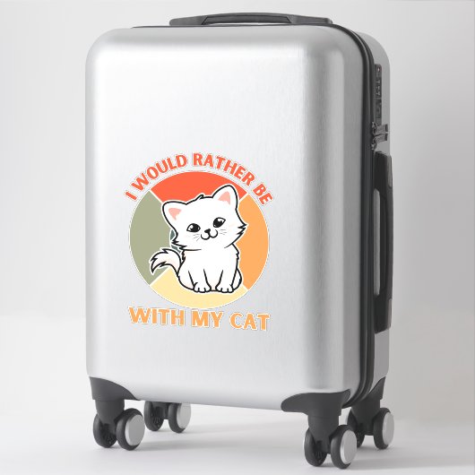 IK ZOU NOGMAALS BIJ MIJN KAT ZIJN STICKER (Koffer)