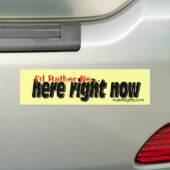 Ik zou nu liever hier zijn... bumpersticker (Op auto)