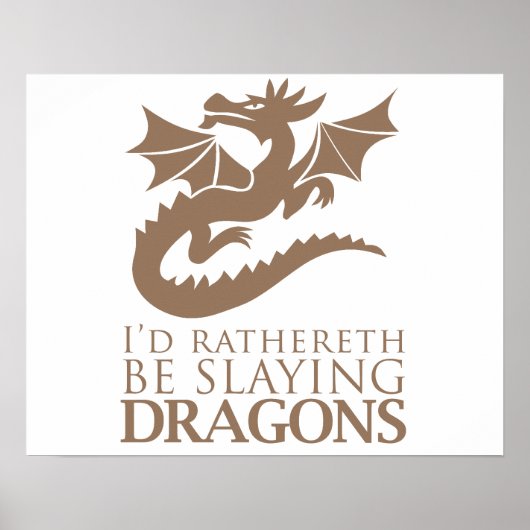 Ik zou Rathereth zijn Dragons aan het leggen zijn Poster (Voorkant)