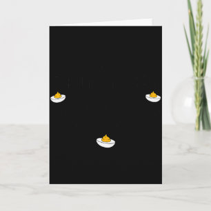 Ik Zou Twijfelachtige Dingen Doen Voor Deviled Egg Kaart