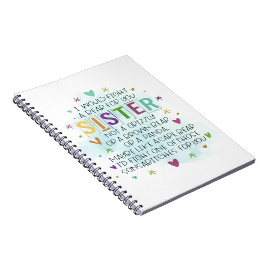 Ik zou vechten tegen een Beer voor je Zuster Notitieboek (Rechterzijde)