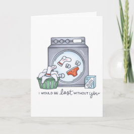 Ik zou verloren zijn zonder jou Vouwbare Wenskaart Kaart
