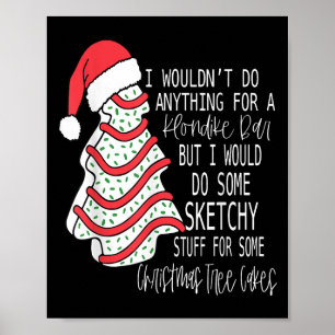 Ik zou wat twijfelachtigs doen voor een kerstboom poster