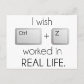 Ik zou willen dat CTRL Z in het echte leven werkte Briefkaart (Voorkant)