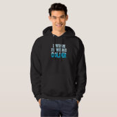 Ik zou willen dat het koudzeug was. hoodie (Voorkant volledig)
