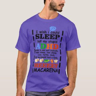 Ik zou willen dat ik kon slapen, maar mijn stomme t-shirt