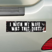 Ik zou willen dat mijn vrouw zo dom was bumpersticker (Op auto)