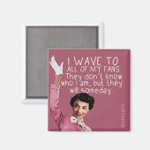 Ik zwaai naar al mijn fans... magneet (Voorkant / Achterkant)