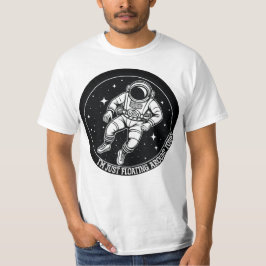Ik zweef vandaag alleen rond - Astronaut in de rui T-shirt