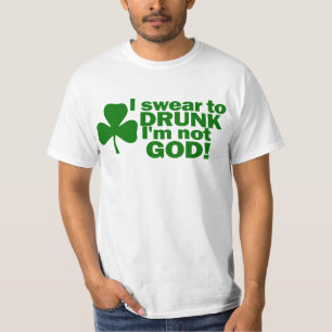 Ik zweem om te Drink dat ik niet God ben T-shirt