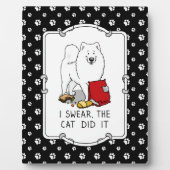 Ik zweer dat de kat het Samoyed Dog Messy Funny Fotoplaat (Voorkant)