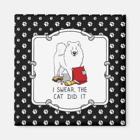 Ik zweer dat de kat het Samoyed Dog Messy Funny Magneet (Voorkant)
