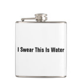 Ik zweer dat dit water is heupfles (Voorkant)