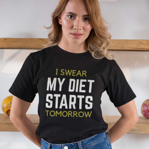 Ik zweer dat mijn dieet morgen begint t-shirt