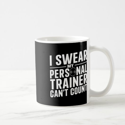 Ik zweer dat mijn personal trainer geen grappig we koffiemok (Rechts)