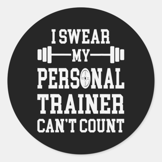 Ik zweer dat mijn personal trainer geen grappige s ronde sticker (Voorkant)