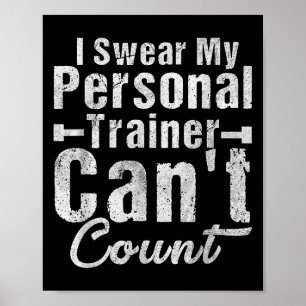 Ik zweer dat mijn trainer niet grappig kan tellen  poster