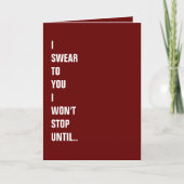 Ik zweer je... Naughty Funny Valentijnsdag Kaart (Voorkant)
