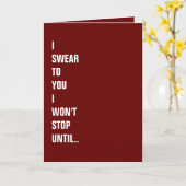 Ik zweer je... Naughty Funny Valentijnsdag Kaart (Gele Bloem)