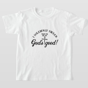 Ik zweer plechtig Gods goede Christelijke Kinder q T-shirt