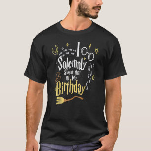 Ik zweet alleen maar dat het mijn verjaardag is t-shirt