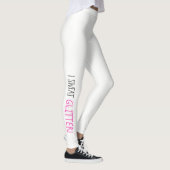 Ik zweet: "GLITTER!" Leggings (Rechts)
