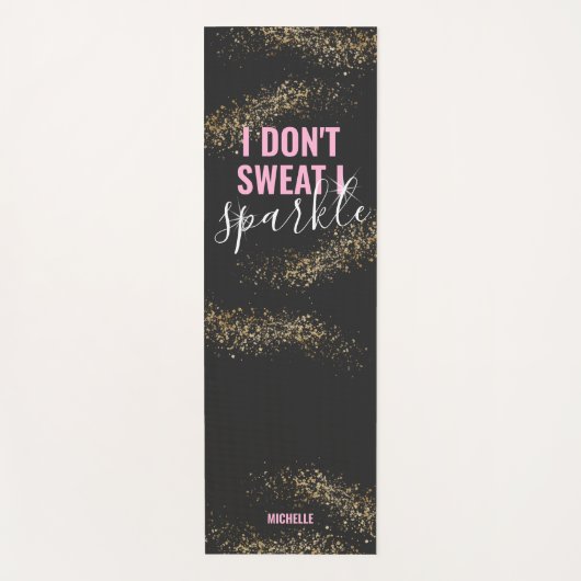 Ik zweet niet dat ik de gym-uitstraling bespaar yogamat (Voorkant)