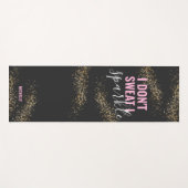 Ik zweet niet dat ik de gym-uitstraling bespaar yogamat (Voorkant (horizontaal))