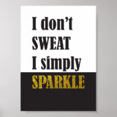 Ik zweet niet dat ik gewoon gym Poster spat (Voorkant)