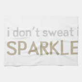 Ik zweet niet dat ik ontsla theedoek (Horizontaal)