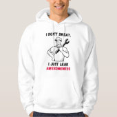 Ik zweet niet, ik lek gewoon Awesomeness - Luchtva Hoodie (Voorkant)