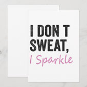 Ik zweet niet Ik Sparkle Grappige Fitness Sport Li Kaart (Voorkant / Achterkant)