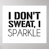 Ik zweet niet, ik SPARKLE Poster (Voorkant)