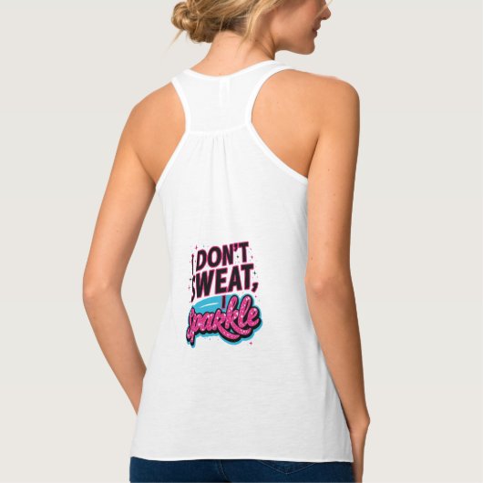 Ik zweet niet, ik sprankel plezier tanktop (Achterkant)